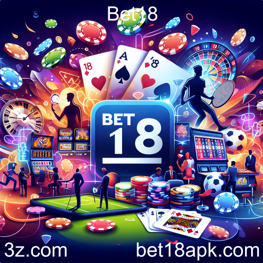 Bet18: O Futuro das Apostas Online com Inovações e Promoções